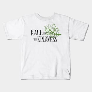 Kale - Kindness Kids T-Shirt